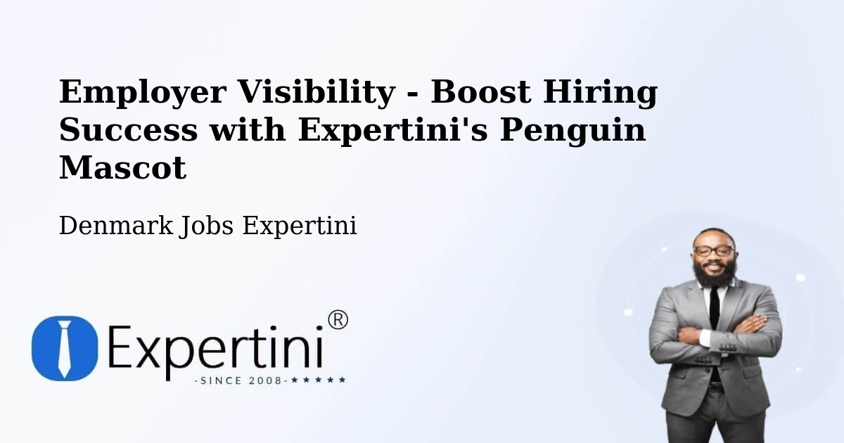 CV and Resume Visibility Optimization – Kalundborg - Denmark Jobs Expertini